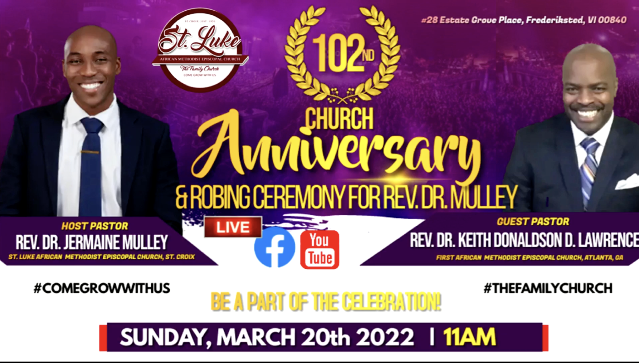 St. Luke African Methodist Episcopal Church—St. Croix, US Virgin Islands celebrates its 102ndAnniversary on Sunday, March 20, 2022