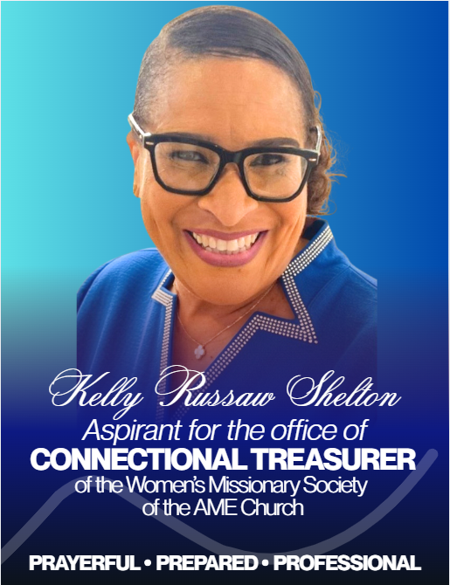 Kelly Russaw Shelton, Aspirant for the office of Connectional Treasurer of the Women’s Missionary Society